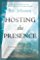 Hosting the Presence